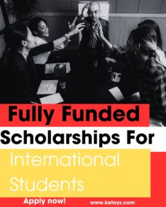Fully Funded Scholarships